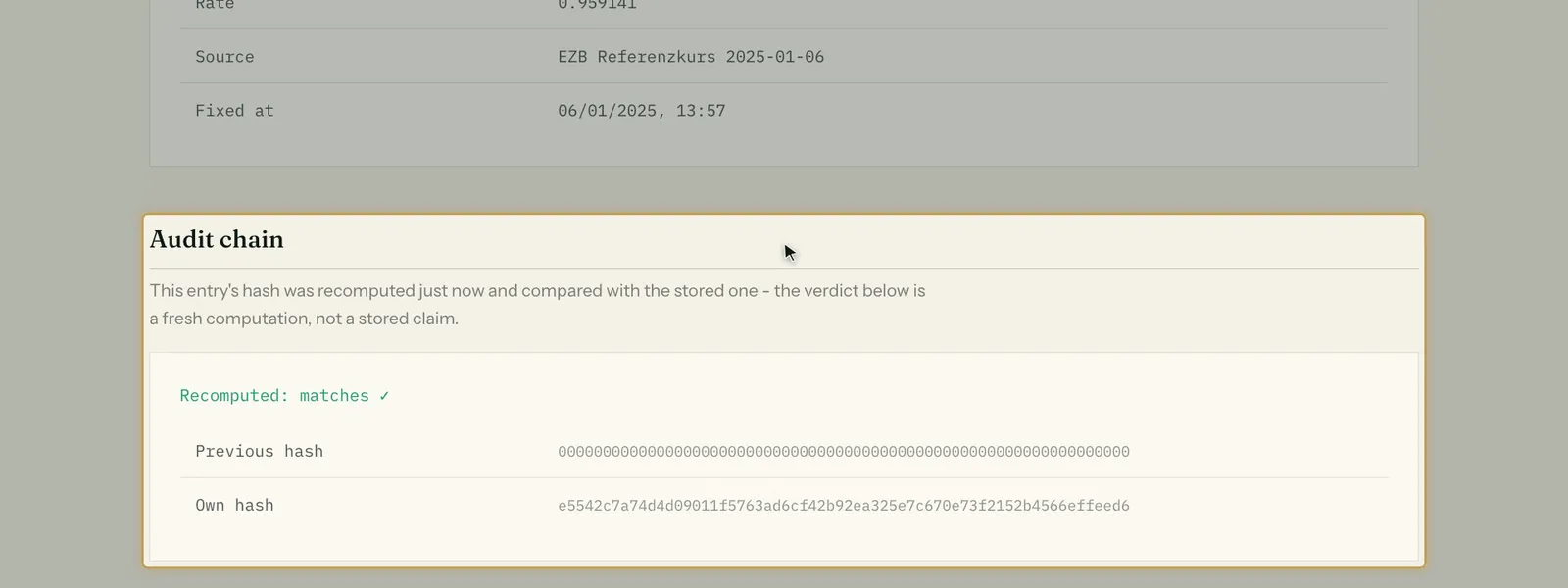 Stablewerk dashboard, audit chain of one entry: the hash recomputed on opening the page and compared with the stored one, result matches