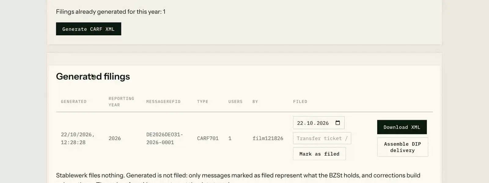Stablewerk dashboard, DAC8 filing page: the generated CARF message for reporting year 2026 with its MessageRefId, ready to assemble into the BZSt DIP delivery